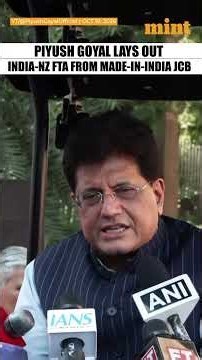 Piyush Goyal explains India-NZ FTA aboard a Made-in-India JCB