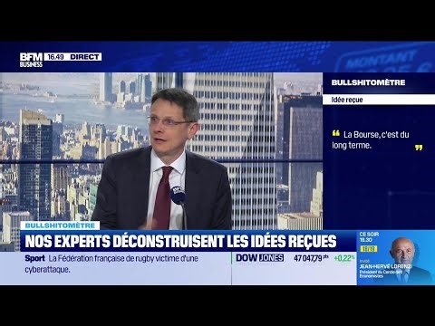 "La Bourse, c'est du long terme." - FAUX répond François Monnier