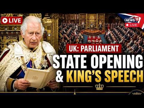 UK Parliament State Opening LIVE | King Charles Speech & Royal Ceremony | King Charles LIVE | N18G