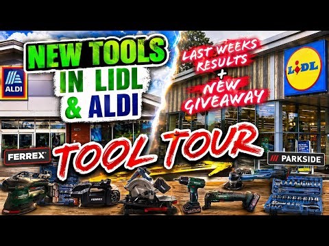 Lidl & Aldi TOOL TOUR.. Let’s see What’s NEW