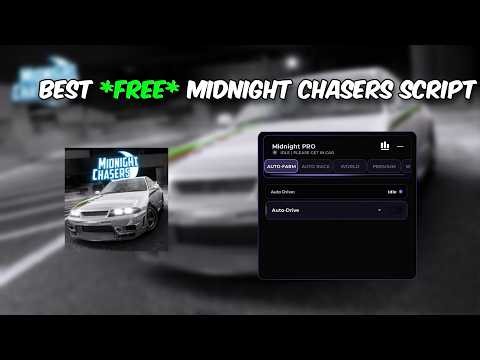 [NEW] 🚗Midnight Chasers Script! | Auto Farm, Auto Race | PC & MOBILE!!!