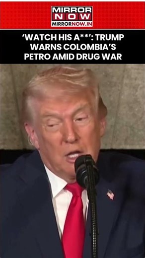 'Watch His A**': Trump Warns Colombian President Gustavo Petro Amid Drug War In Caribbean #shorts