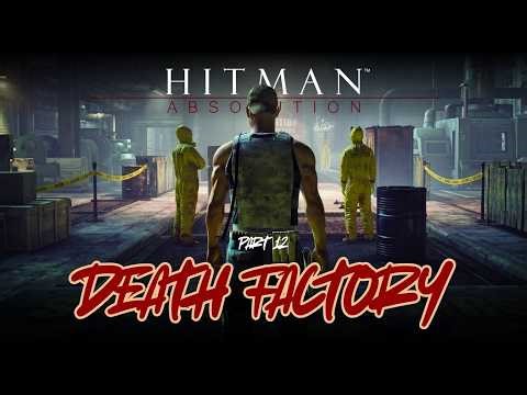 Eliminating Evil Scientists | Part 12 | Hitman: Absolution | The Only Aim