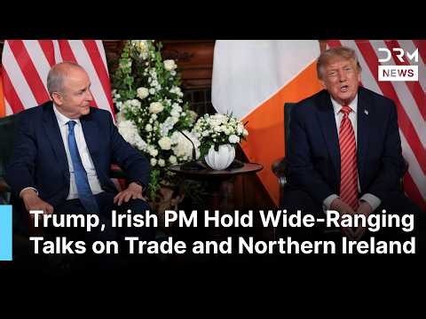 FULL MEETING: Trump and Irish PM Hold Wide-Ranging Talks on Trade, Gaza and Northern Ireland | AC1B