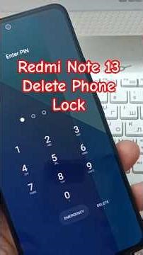 Xiaomi Redmi Note 13 4G, Delete Pin, Pattern, Password Lock.