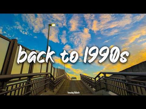 90s Hits Playlist | Best 90s Music Playlist ~ back to 1990s throwback mix