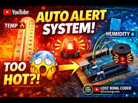ARDUINO TEMPERATURE AND HUMIDITY ALERT SYSTEM USING DHT11 | BUZZER NOTIFICATION PROJECT