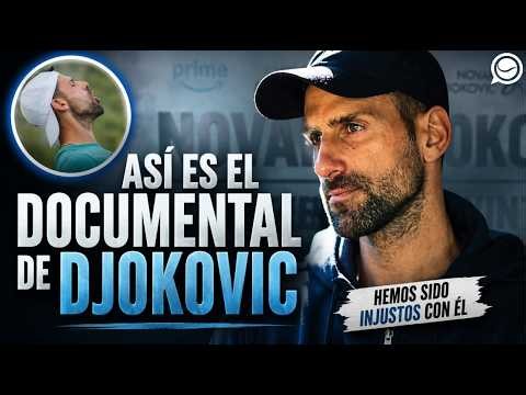 "HEMOS SIDO INJUSTOS CON DJOKOVIC" - REVIEW DEL DOCUMENTAL DE NOLE EN PRIME