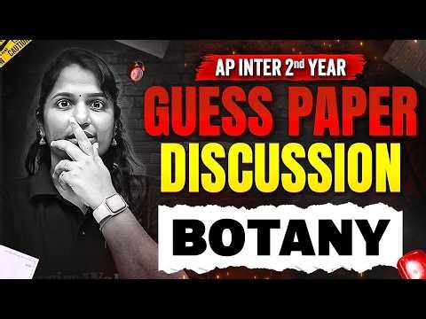 Botany Guess Paper Discussion 🔥 | AP Inter 2nd Year | Most Expected Questions | IPE 2026