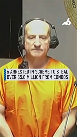 6 arrested in scheme to steal over $5.8 million from condos