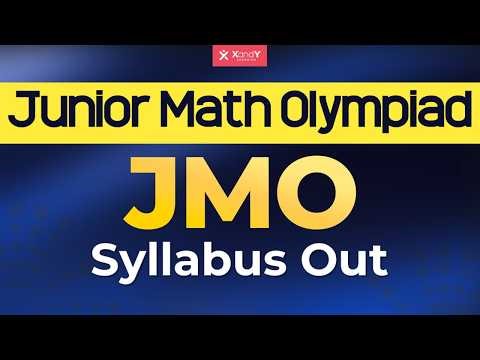 Junior Mathematical Olympiad (JMO) - Syllabus are Out!!!