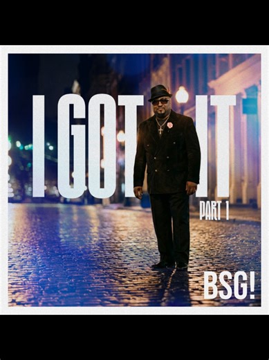 BSG Music Releases I Got It: A Danceable Praise Hit