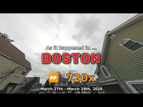 ⏩ Daily Time Lapse of the Boston Weather 180° 4k Sky Cam March 27th - 28th 2026 (720x) [Beta]