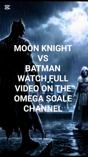 Batman vs Moon Knight: Even the Dark Knight Falls! (WATCH FULL VIDEO ON THE OMEGA SCALE CHANNEL )