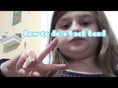 How to do a backbend