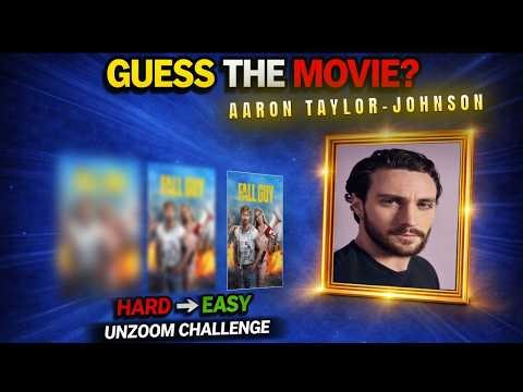 Guess Aaron Taylor-Johnson's Movies 🎬