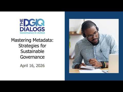 Mastering Metadata: Strategies for Sustainable Governance