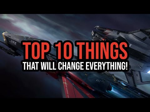 Star Citizen Top 10 HUGE Features That Will Change Everything!