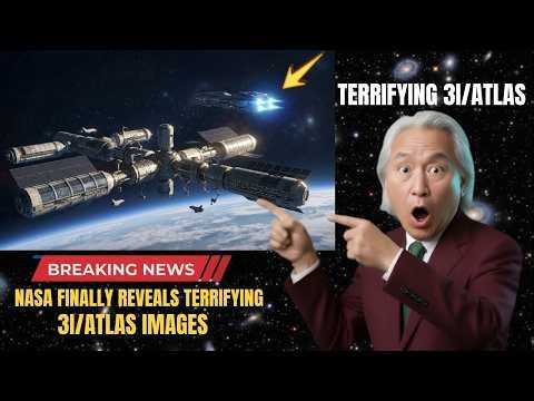 3I/ATLAS Just Got More Dangerous — NASA’s Latest Images Explained | Michio Kaku