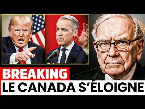 Ça vient de se produire : Warren Buffett révèle pourquoi le Canada se détourne des États-Unis