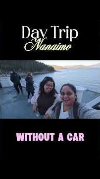 Visited Vancouver Island without a Car for a day trip #travel #nanaimo #bcferries #shorts
