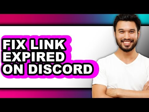 How to Fix Link Expired on Discord - Easy Guide