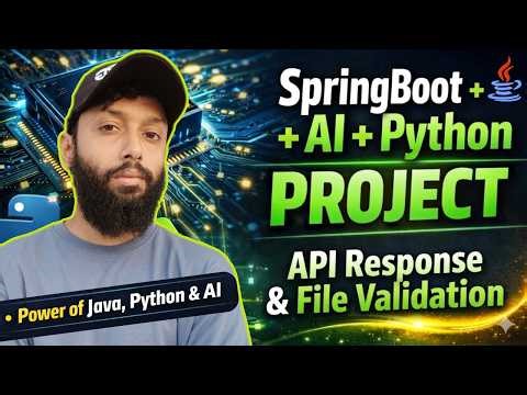 AI Powered Java Spring Boot Project with Python | API Response & File Validation (Spring AI)