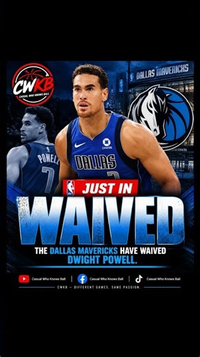 🚨 BREAKING: Dallas Mavericks WAIVE Dwight Powell! End of an Era in Dallas? 🏀
