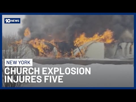 Five Injured In New York Church Explosion After Suspected Gas Leak | 10 News
