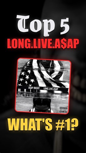 Top 5 Songs on A$AP Rocky's LONG.LIVE.A$AP 🔥 #shorts