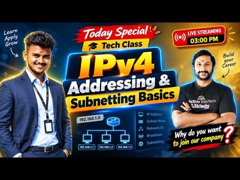 IPv4 Addressing & Subnetting Basics 🔥 | Why do you want to join our company? | Kaashiv infotech