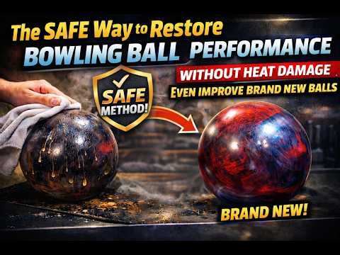 The Safe Way to Restore Bowling Ball Performance Without Heat Damage | Even Improve Brand New Balls