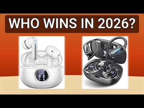 Top 5 Best Wireless Earbuds in 2026