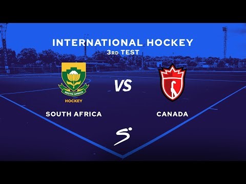 SA Women vs Canada Women | International Hockey | 3rd Test Match