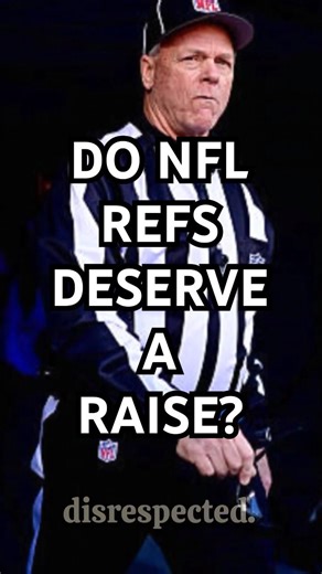 NFL Officials DESERVE A Raise?! 😤