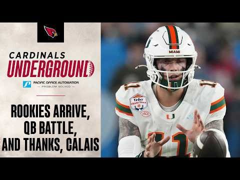 Cardinals Underground - Rookies Arrive, QB Battle, & Thx, Calais Campbell | Arizona Cardinals 2026