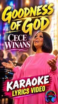 Goodness of God 🙌 CeCe Winans | Karaoke with Lyrics #shorts