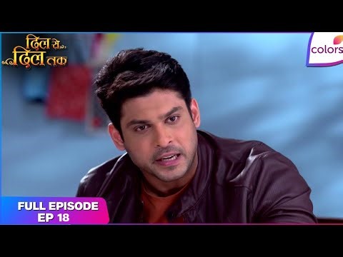 Dil se dil tak | Full Episode Ep. 18 | Is Parth's secret exposed? | Colors TV