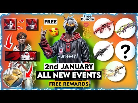 FREE FIRE 2ND JANUARY NEW EVENTS FREE REWARDS | NEXT EVO VAULT | 2ND JANUARY FREE REWARDS EVENTS