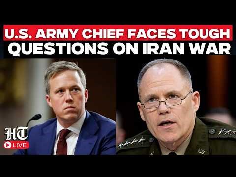 US Senate LIVE: US Army Leaders Testify Before House Committee Amid Iran Conflict | Donald Trump