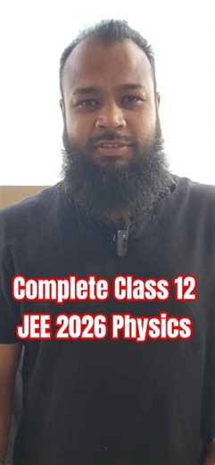 Complete Class 12 Physics | JEE 2026 Physics | Synopsis + Top #jeephysics #jee2026 #jee #iit