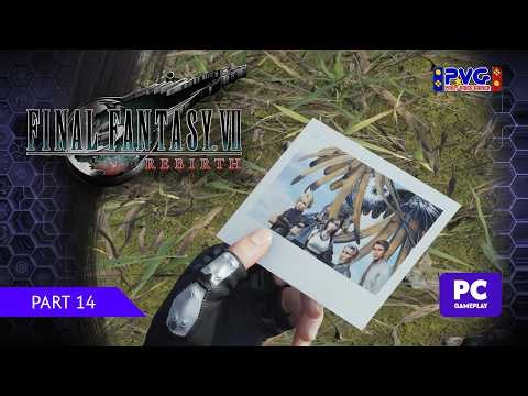 Final Fantasy VII Rebirth (PC) - Part 14 - Chapter 4: Dawn of A Era
