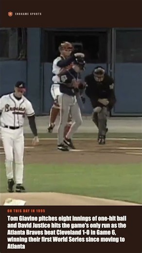 On this day in 1995, the Atlanta Braves won their first World Series in Atlanta