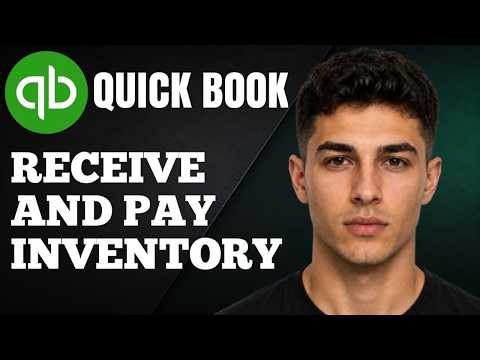 How to Receive and Pay for Inventory in QuickBooks Online (2026 Tutorial)