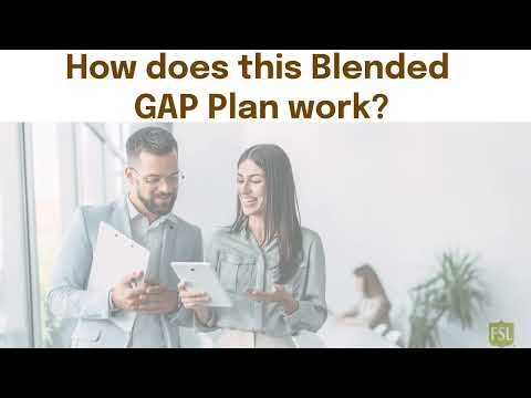 FSL Blended GAP Broker education