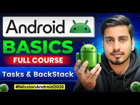 Managing Tasks & BackStack - Android Basics 04