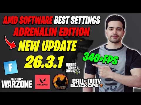 AMD Adrenalin Edition New update 26.3.1 (2026 FOR Best Setting Gaming)