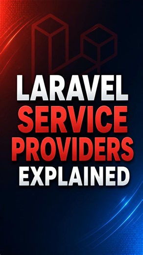Laravel Service Providers Explained | register() vs boot() | Complete Beginner Guide