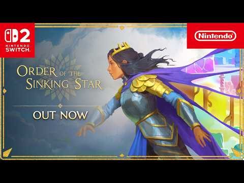 Order of the Sinking Star – Launch Trailer – Nintendo Switch 2