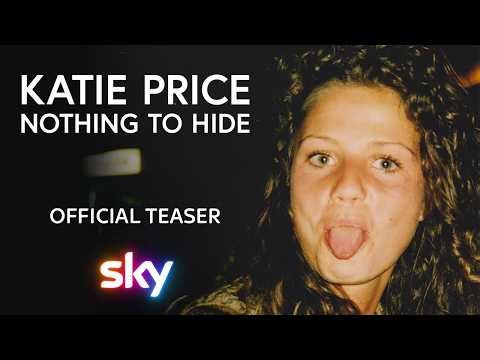 Katie Price: Nothing to Hide | Official Teaser | Sky